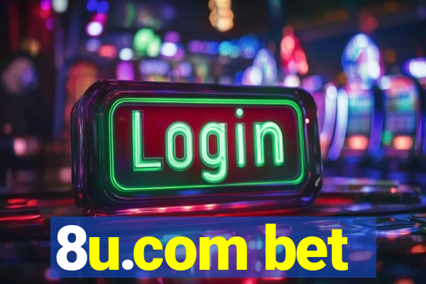 8u.com bet